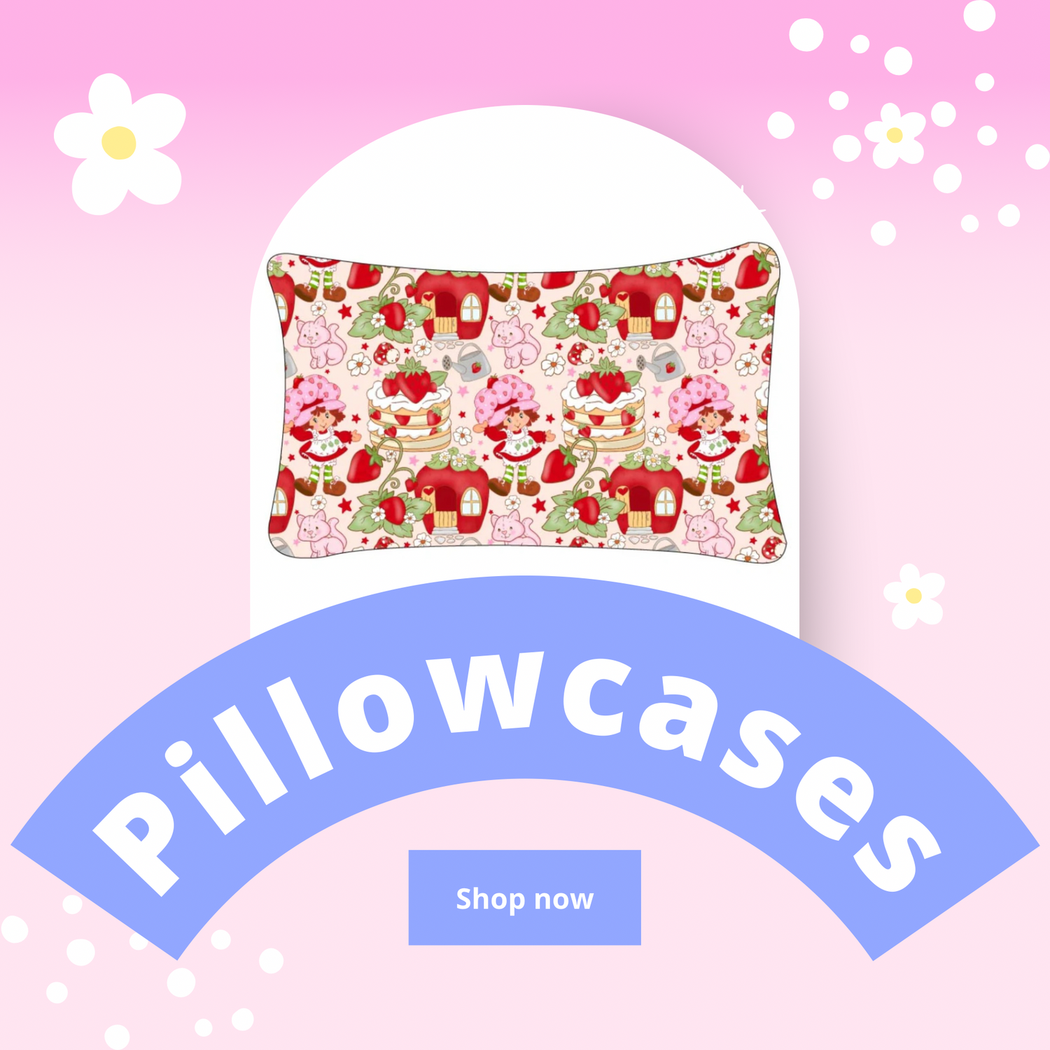 Pillowcases